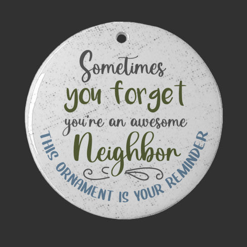 Awesome Neighbor Christmas Holiday Ornament