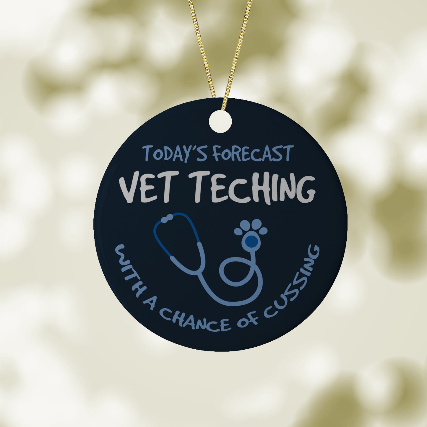 Today's Forecast Vet Teching Christmas Ornament/ Personalized Vet Tech Gift, Vet Gift, Personalized Gift