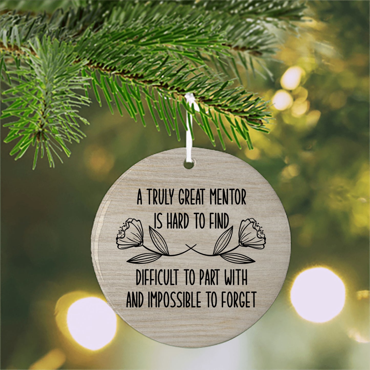 A Great Mentor is Hard to Find Christmas Ornament - Personalized Christmas Ornament | Unique Holiday Gift for Teachers, Coaches, and Friends