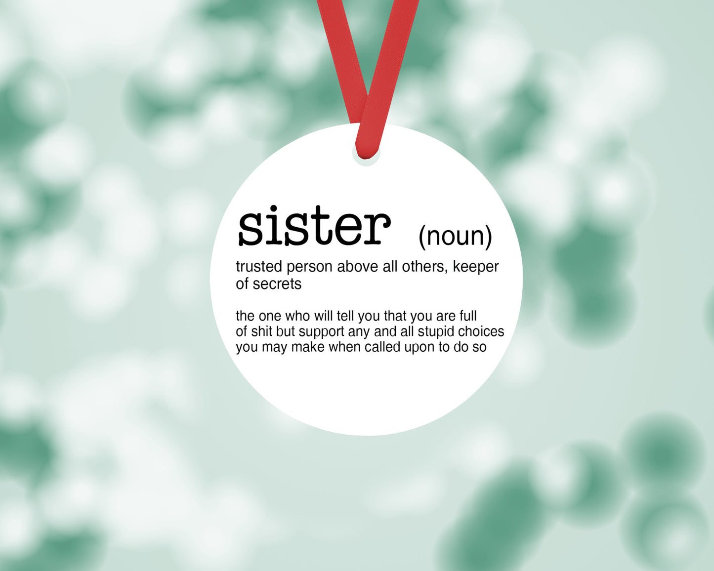 Sister Definition Christmas Holiday Ornament